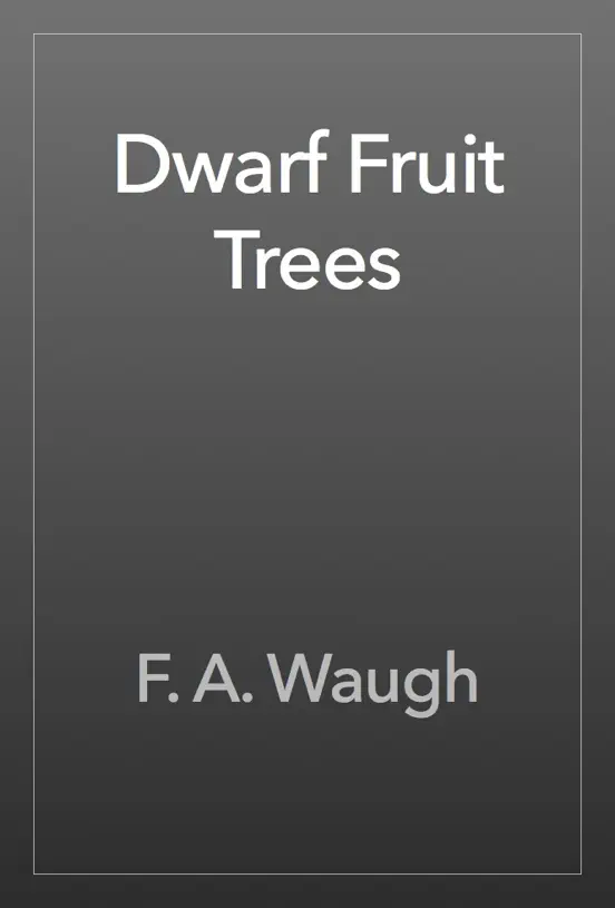 Dwarf Fruit Trees