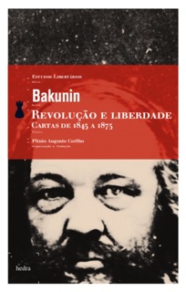 Revolução e liberdade by Mikhail Bakunin