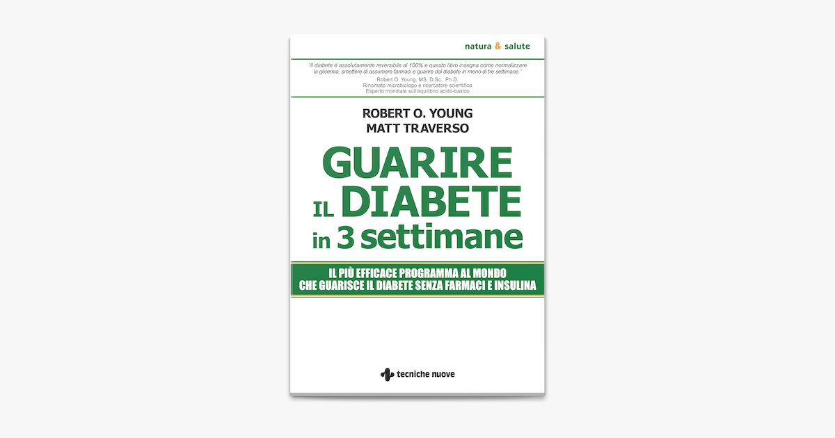 diabetes de guarire dal en tre settimane testo diabetes de guarire dal en tre settimane testo