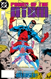 Power of the Atom (1988-1989) #2 - Roger Stern & Dwayne Turner