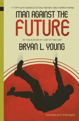 Read: Man Against the Future Book