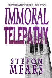 Immoral Telepathy - Stefon Mears