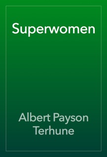 Superwomen by Albert Payson Terhune