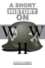 A Short History WW II