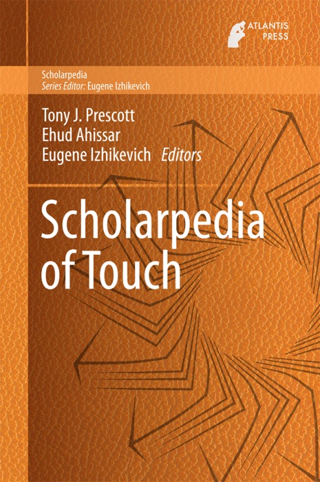 Scholarpedia of Touch