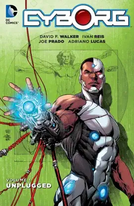 Read: Cyborg Vol. 1: Book Unplugged