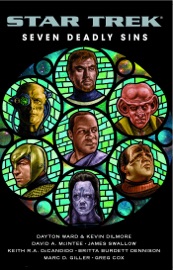 Star Trek: Seven Deadly Sins - Margaret Clark, Dayton Ward, Kevin Dilmore, David A. McIntee, James Swallow, Keith R.A. DeCandido, Britta Dennison, Marc D. Giller & Greg Cox