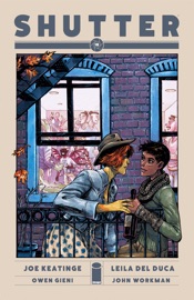 Shutter #18 - Joe Keatinge & Leila Del Duca
