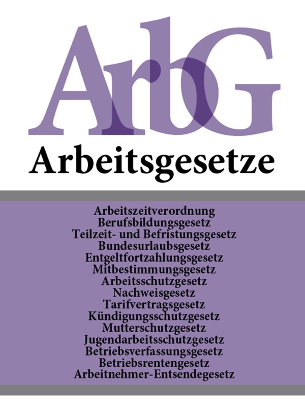 ArbG - Arbeitsgesetze