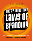 The 22 Immutable Laws of Branding - Al Ries & Laura Ries