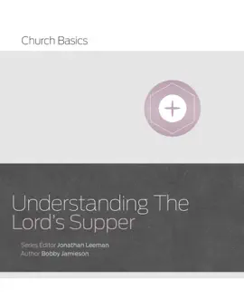 Read: Book Understanding The Lord's Supper
