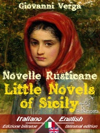 Novelle Rusticane - Little Novels of Sicily - Giovanni Verga