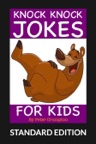 Knock Knock Jokes For Kids (Standard Edition)