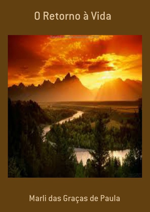 O Retorno à Vida