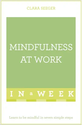 Read: Book Mindfulness At Work In A Week