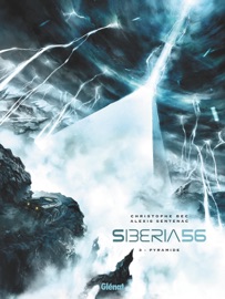 Siberia 56 - Tome 03 - Christophe Bec & Alexis Sentenac