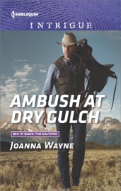 Ambush at Dry Gulch - Joanna Wayne