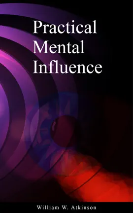 Practical Mental Influence