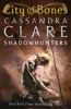 The Mortal Instruments 1: City of Bones - Cassandra Clare