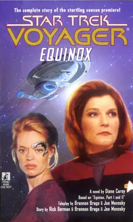 Read: Star Trek: Book Voyager: Equinox