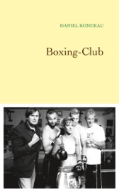 Boxing-Club - Daniel Rondeau