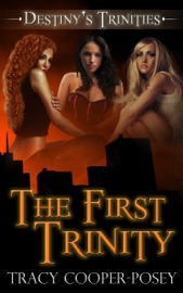 The First Trinity - Tracy Cooper-Posey