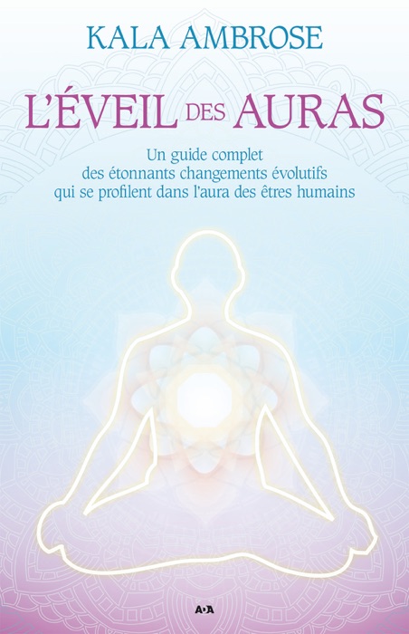 L’éveil des auras