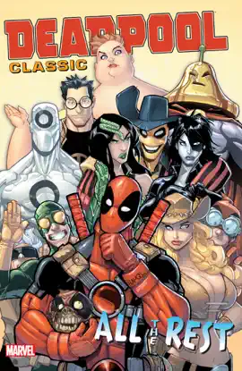 Read: Deadpool Book Classic Vol. 15