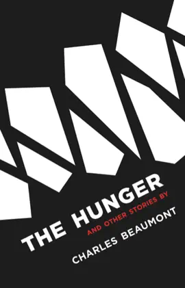 Read: The Hunger and Book Other Stories