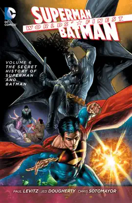 Read: Worlds' Finest Book Vol. 6: The Secret History of Superman and Batman