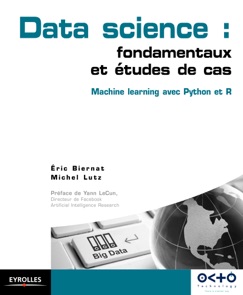 Data Science : fondamentaux et études de cas - Michel Lutz & Eric Biernat