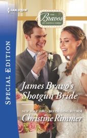 James Bravo's Shotgun Bride - Christine Rimmer