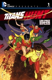 DC Comics Presents: Titans Hunt 100-Page Super Spectacular (2015-) #1 - Bob Haney, Bruno Premiani, Nick Cardy & Irv Novick