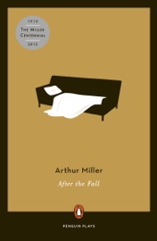 After the Fall - Arthur Miller