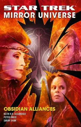 Read: Star Book Trek: Mirror Universe: Obsidian Alliances