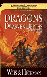 Dragons of the Dwarven Depths - Margaret Weis & Tracy Hickman