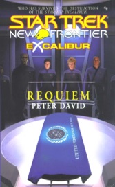 Star Trek: New Frontier: Excalibur #1: Requiem