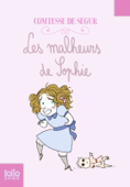 Les malheurs de Sophie - Comtesse de Ségur