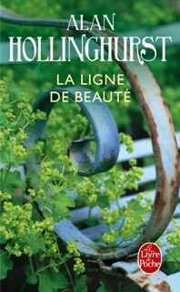 La Ligne de beauté by Alan Hollinghurst