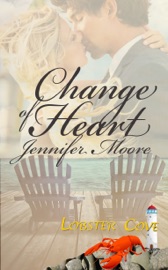 Change Of Heart - Jennifer Moore