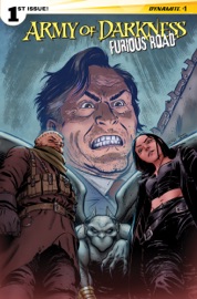 Army of Darkness: Furious Road #1 - Nancy A. Collins & Kewber Baal