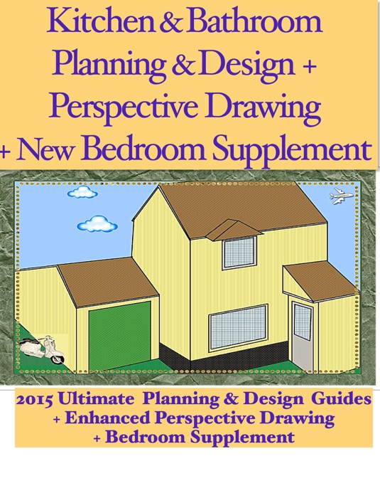 Kitchen & Bathroom Planning   &   Design + Perspective Drawing