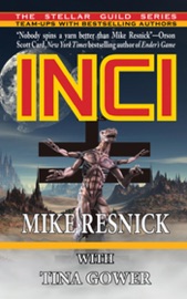 INCI - Mike Resnick & Tina Gower