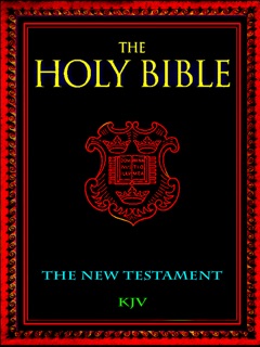The Holy Bible - The New Testament by God & Philip Dossick