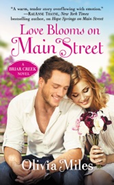 Love Blooms on Main Street - Olivia Miles