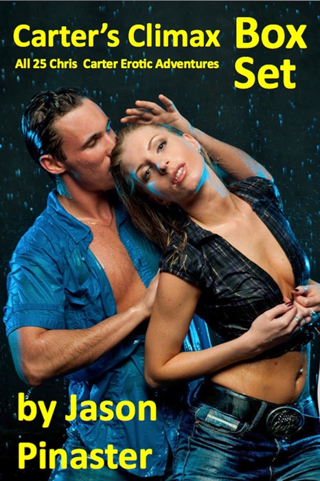 Carter's Climax Box Set: All 25 Stories