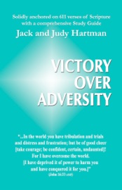 Victory over Adversity - Jack Hartman & Judy Hartman