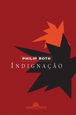 Capa do livro Indignação de Philip Roth