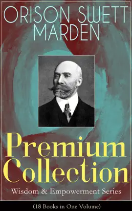 Read: Orison Book Swett Marden Premium Collection