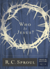Who Is Jesus? - R.C. Sproul